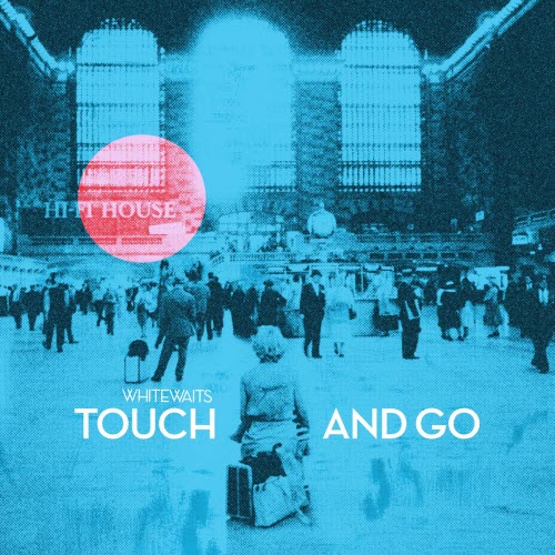 Whitewaits - Touch And Go (2026) [EP]