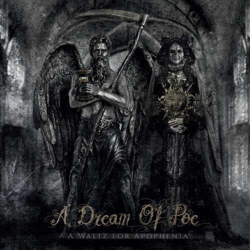 A Dream Of Poe - A Waltz For Apophenia (2016)