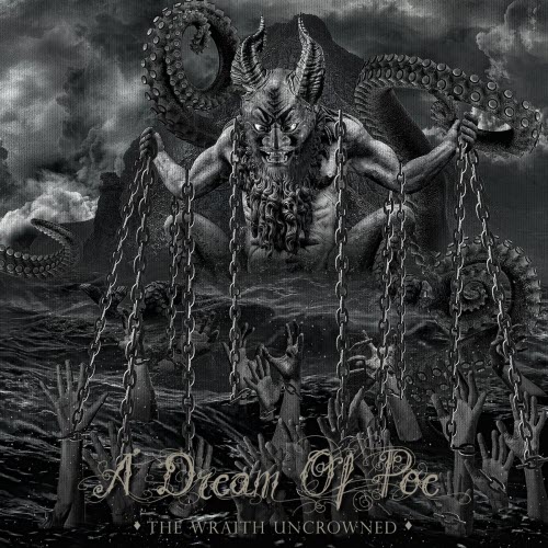 A Dream Of Poe - The Wraith Uncrowned (2019)