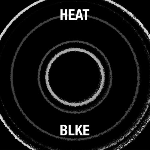 BLKE - Heat (2026) [Single]