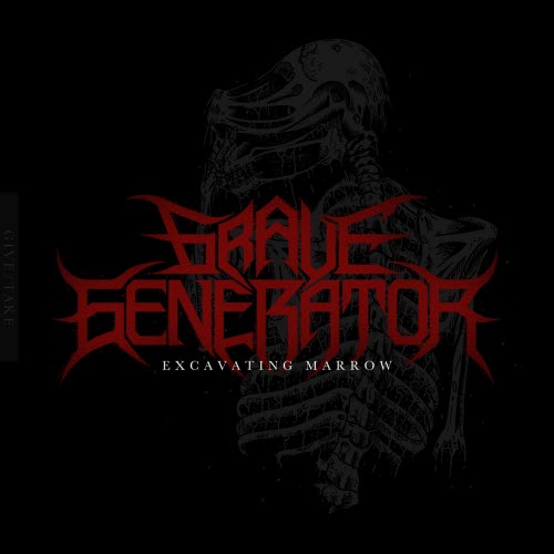 Grave Generator - Excavating Marrow (2026) [Single]