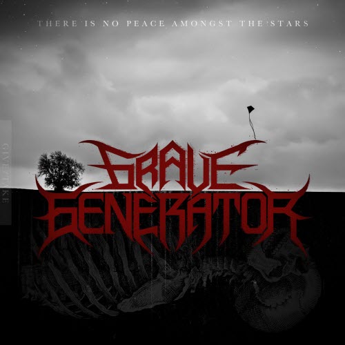 Grave Generator - There Is No Peace Amongst The Stars (2026) [EP]