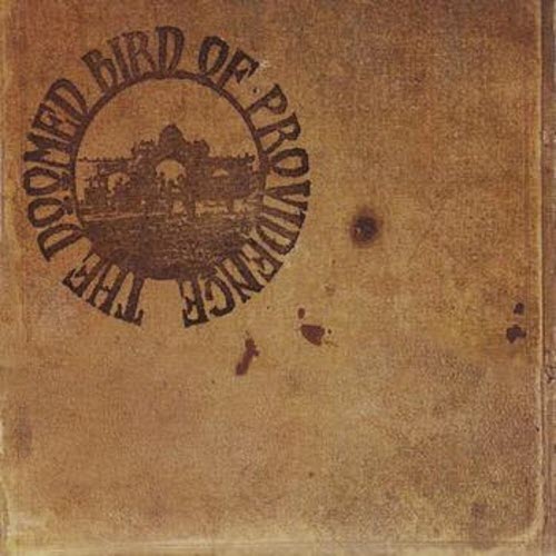 The Doomed Bird Of Providence - The Doomed Bird Of Providence (2009) [EP]