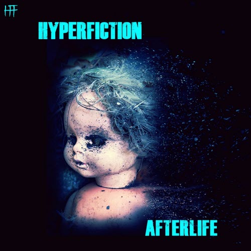 Hyperfiction - Afterlife (2023) [EP]