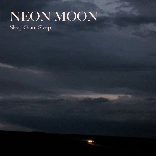 Sleep Giant Sleep - Neon Moon (2026) [Single]