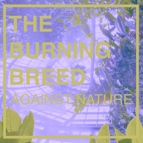 The Burning Breed - Against Nature (2026)
