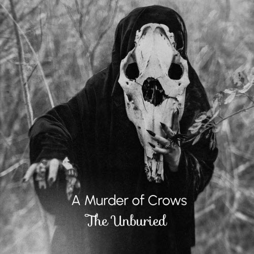 A Murder Of Crows - The Unburied (2026) [Single]
