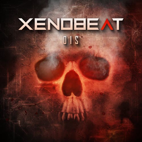 XENOBEAT - Dis (2021) [EP]