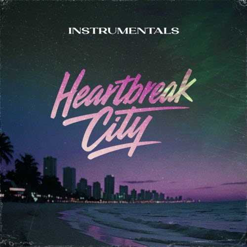 Heartbreak City - Heartbreak City (Instrumentals) (2026)