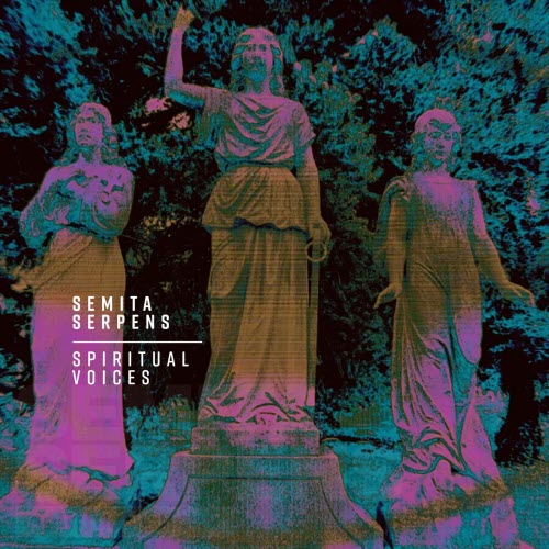 Semita Serpens - Spiritual Voices (2026)