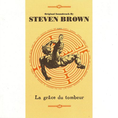Steven Brown - La Grace Du Tombeur (1990)
