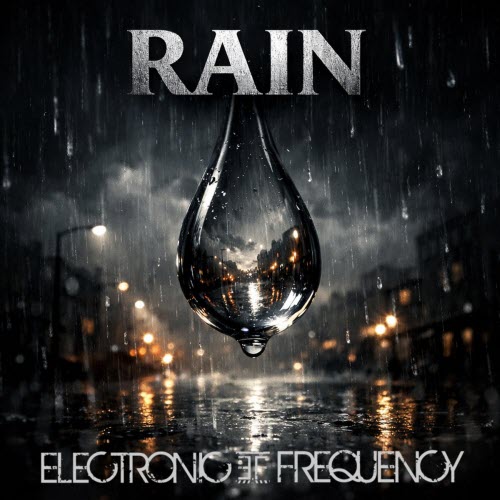 Electronic Frequency - Rain (2026) [Single]