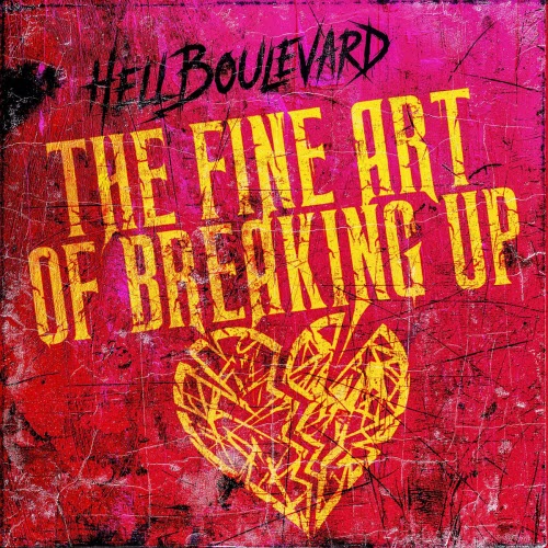 Hell Boulevard - The Fine Art Of Breaking Up (2026) [Single]