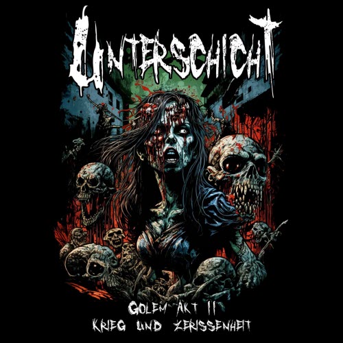 Unterschicht - Golem Akt 2 - Krieg Und Zerrissenheit (2026)