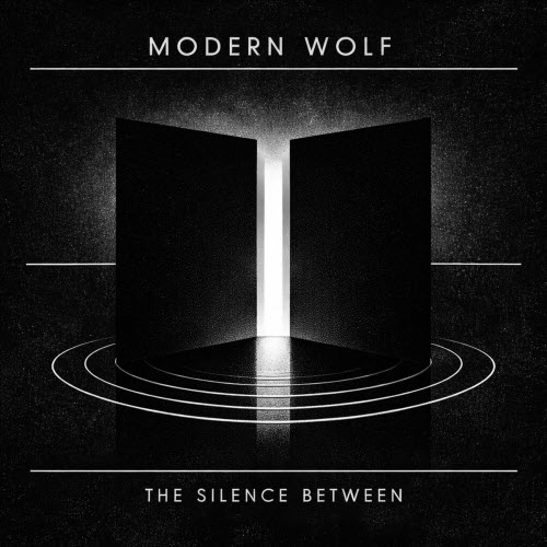 Modern Wolf - The Silence Between (2026)