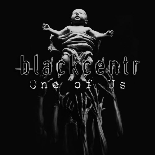 Blackcentr - One Of Us (2026) [Single]