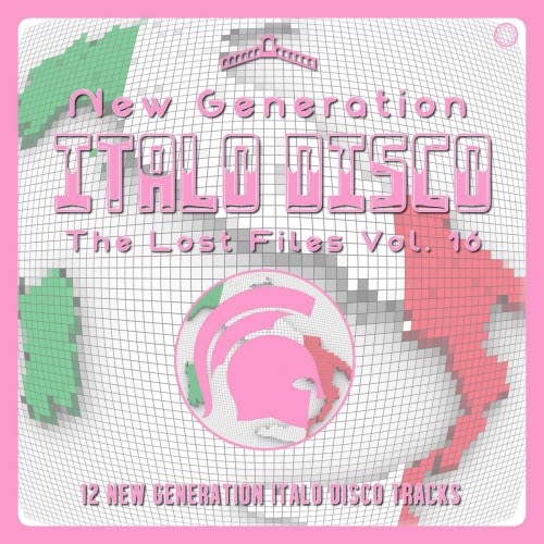 VA - New Generation Italo Disco - The Lost Files Vol. 16 (2022)