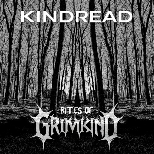 Kindread - Rites Of Grimkind (2026)
