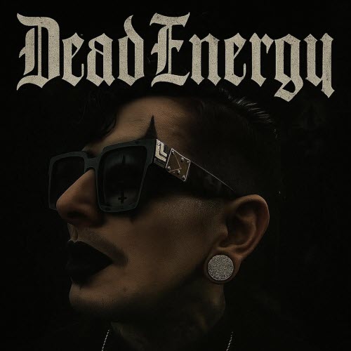 Dead Energy - Dead Energy (2025) [EP]