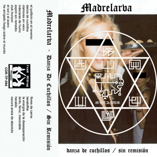 Madrelarva - Danza De Cuchillos / Sin Remisión (2019)