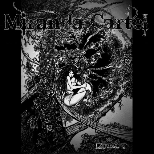 Miranda Cartel - Divert (2015)