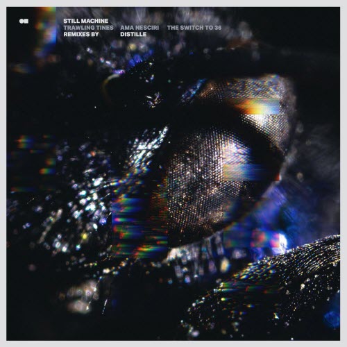 Still Machine - Remixes By Distille (2026) [EP]