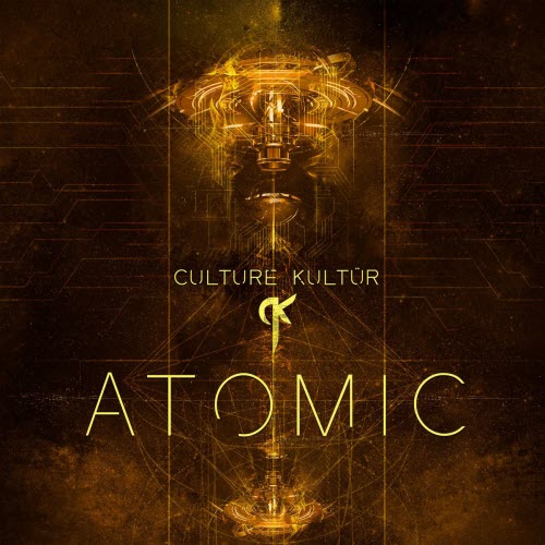 Culture Kultür - Atomic Radio (2026) [Single]