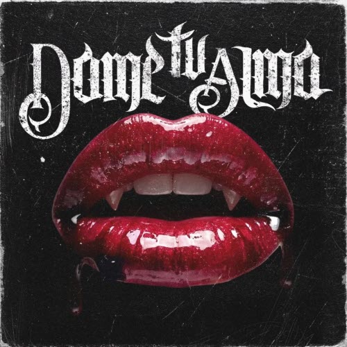Dame Tu Alma - Red (2026) [Single]