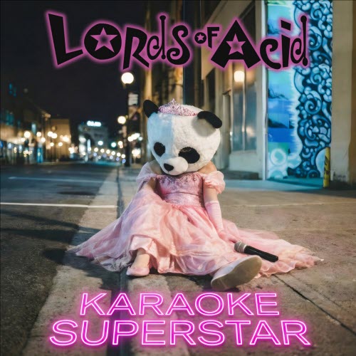 Lords Of Acid - Karaoke Superstar (2026) [Single]