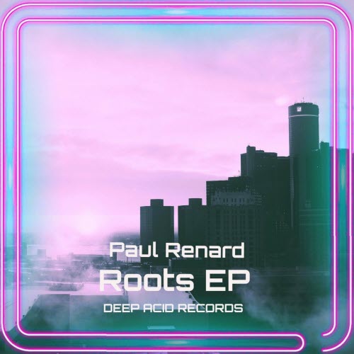 Paul Renard - Roots (2024) [EP]