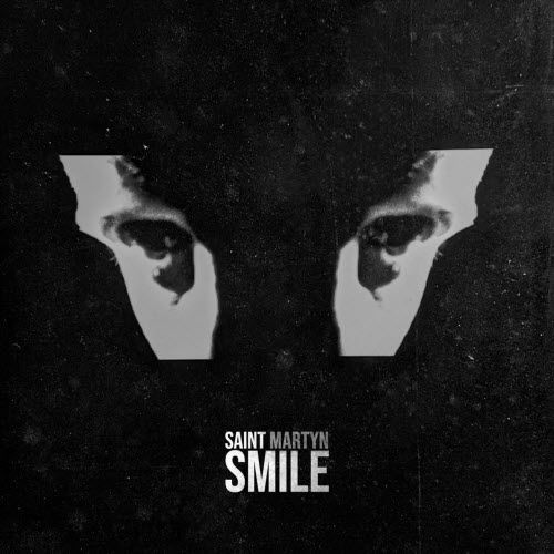 Saint Martyn - Smile (2021)