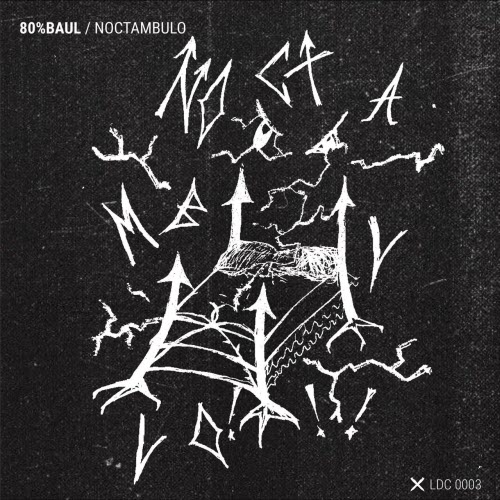 80%Baul - Noctámbulo (2022) [EP]