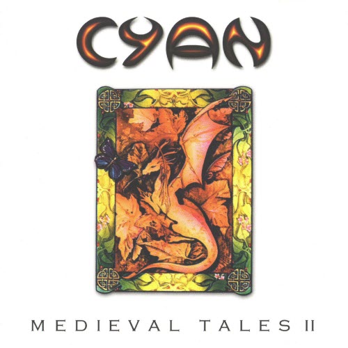 Cyan - Medieval Tales II (2000) [EP]
