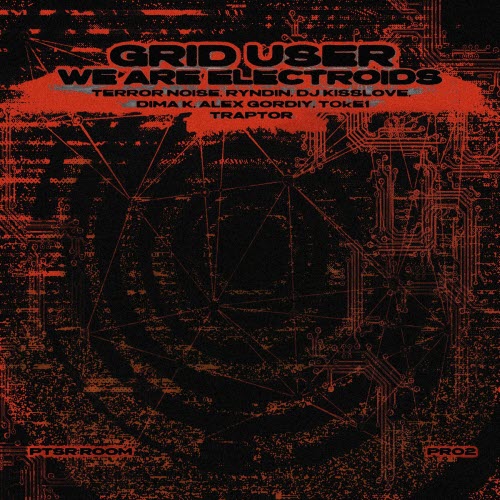 Grid User - We Are Electroids (2026) [EP]
