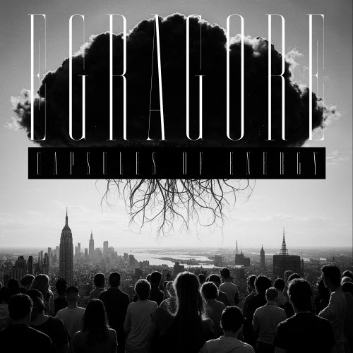 Capsules Of Energy - Egragore (2026) [EP]