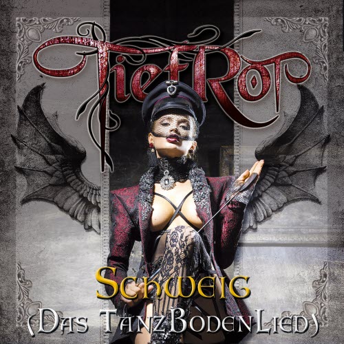TiefRot - Schweig! (Das Tanzbodenlied) (2019) [Single]