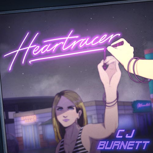 CJ Burnett - Heartracer (2019) [EP]