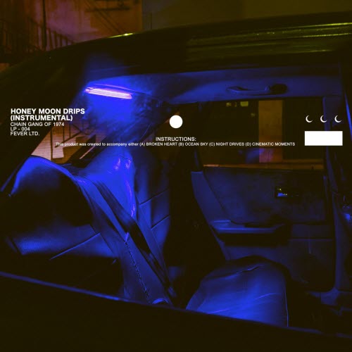 The Chain Gang Of 1974 - Honey Moon Drips (Instrumental) (2020)
