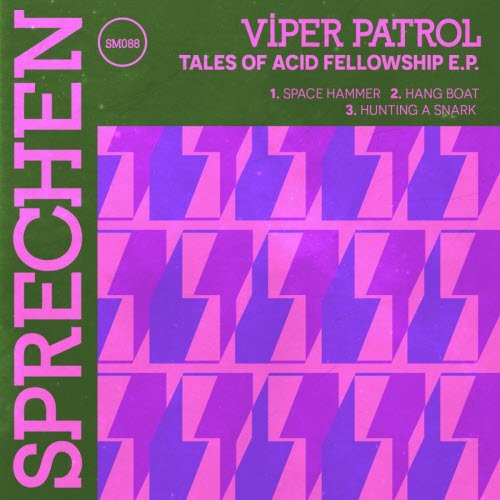 Viper Patrol - Tales Of Acid Fellowship (2026) [EP]