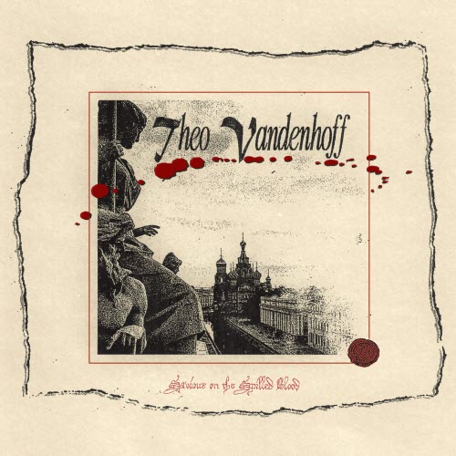 Theo Vandenhoff - Saviour On The Spilled Blood (2026)