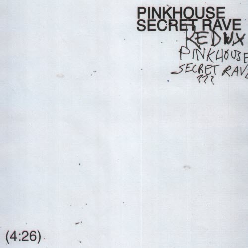 GIFT - Pinkhouse Secret Rave (Redux) (2026) [Single]