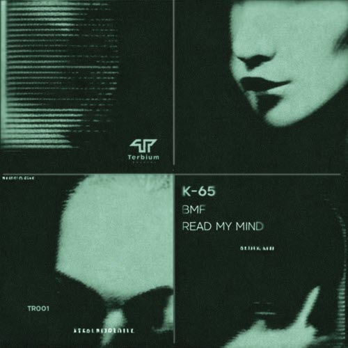 K-65 - BMF / Read My Mind (2025) [Single]
