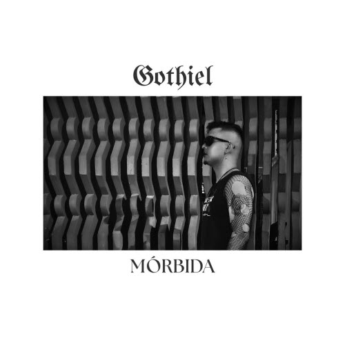 Gothiel - Mórbida (2026) [Single]