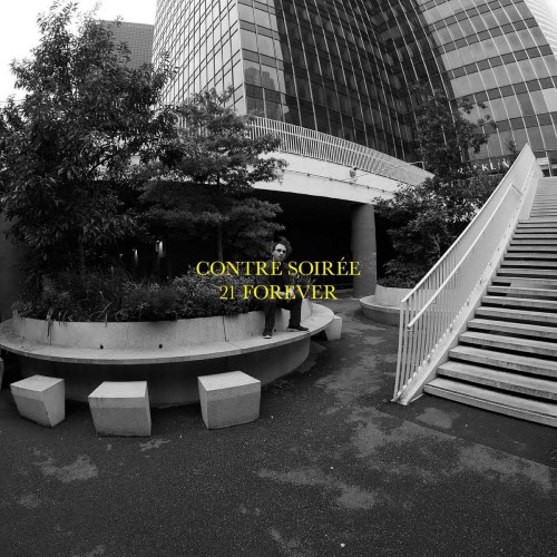 Contre Soirée - 21 Forever (2026) [Single]