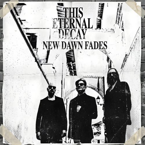 This Eternal Decay - New Dawn Fades (2026) [Single]