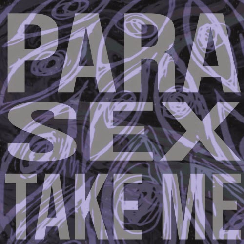 Parasex - Take Me (2025) [Single]