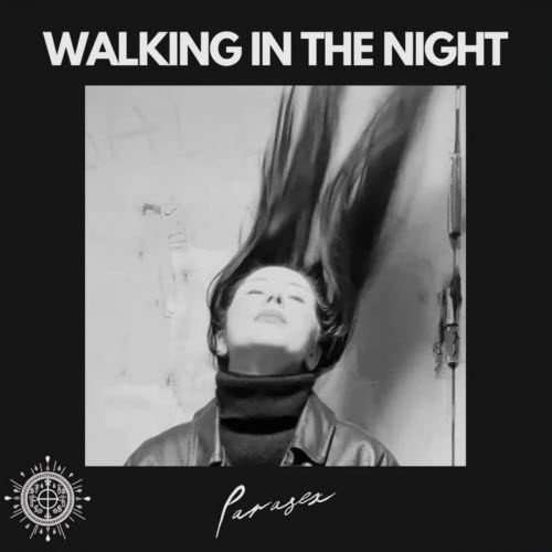 Parasex - Walking In The Night (2025) [EP]