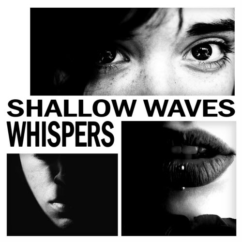 Shallow Waves - Whispers (2025) [Single]