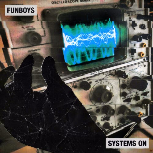 Funboys - Systems On (2026)