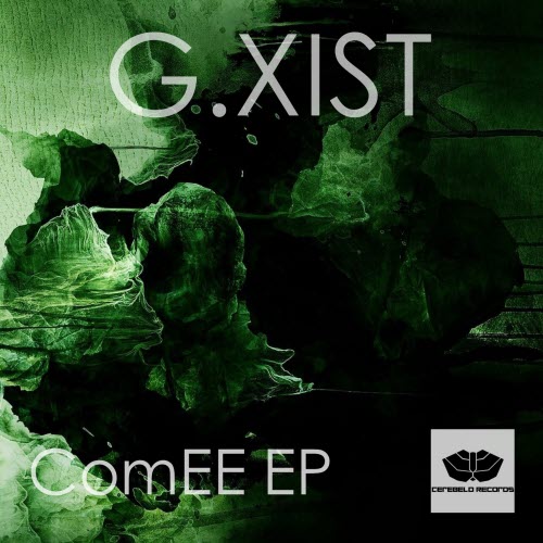 G.xist - Comee (2015) [EP]